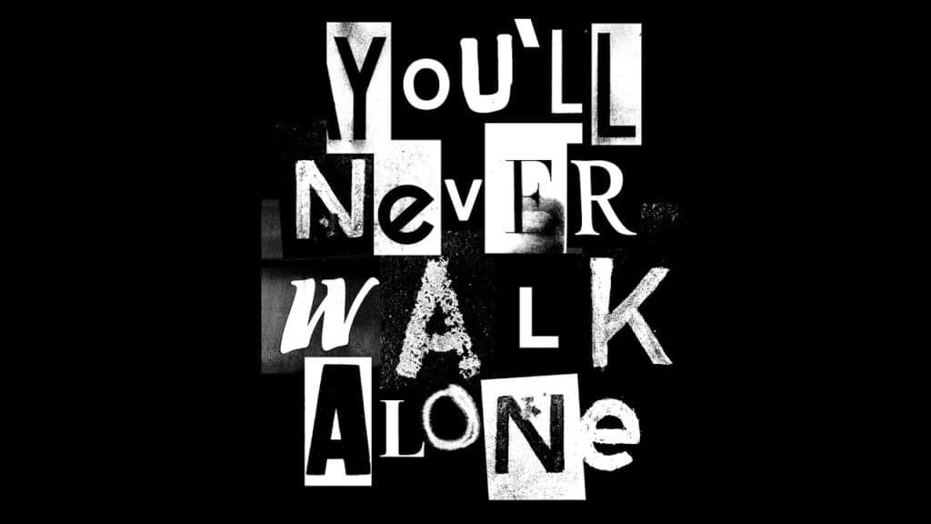 You never walk alone перевод