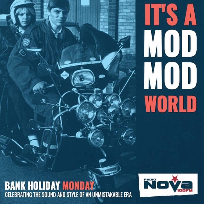 This Bank Holiday Monday Is A MOD MONDAY on Radio NOVA!